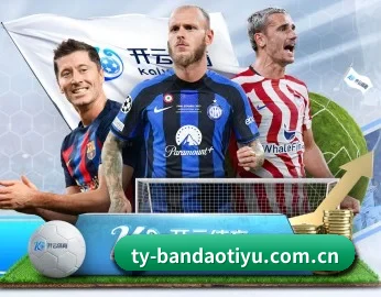 半岛体育在线的故事 - 体育资讯内容服务 | BandaoSports